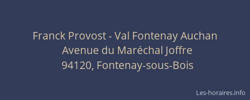 Franck Provost - Val Fontenay Auchan