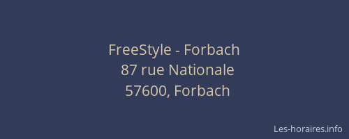 FreeStyle - Forbach