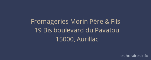 Fromageries Morin Père & Fils