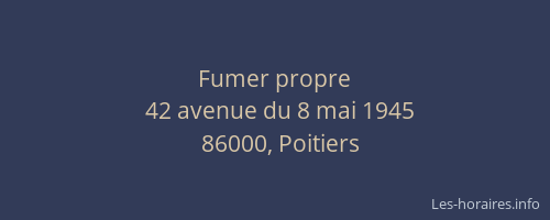 Fumer propre