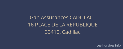 Gan Assurances CADILLAC