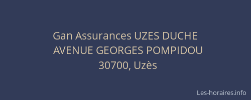 Gan Assurances UZES DUCHE