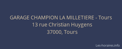 GARAGE CHAMPION LA MILLETIERE - Tours