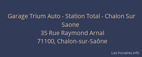 Garage Trium Auto - Station Total - Chalon Sur Saone