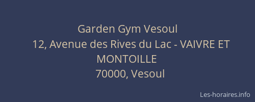 Garden Gym Vesoul