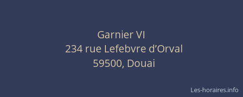 Garnier VI