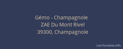 Gémo - Champagnole