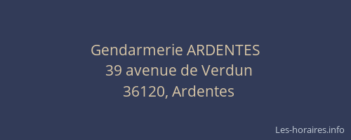 Gendarmerie ARDENTES