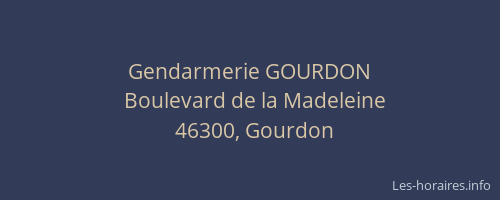 Gendarmerie GOURDON