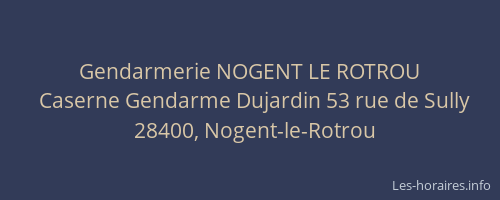Gendarmerie NOGENT LE ROTROU