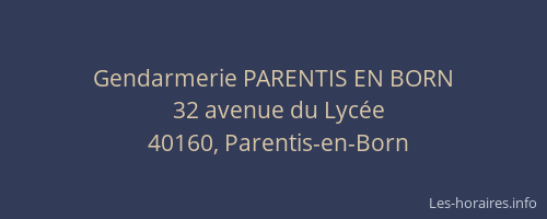 Gendarmerie PARENTIS EN BORN