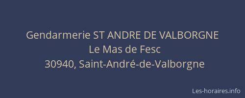 Gendarmerie ST ANDRE DE VALBORGNE