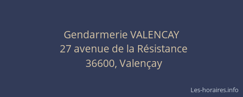 Gendarmerie VALENCAY
