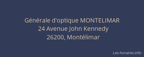 Générale d'optique MONTELIMAR