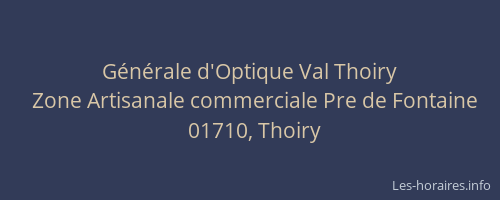 Générale d'Optique Val Thoiry