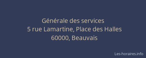 Générale des services