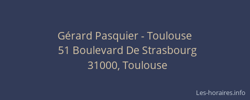 Gérard Pasquier - Toulouse