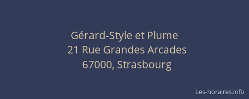 Gérard-Style et Plume