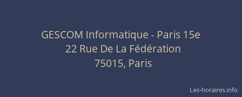 GESCOM Informatique - Paris 15e