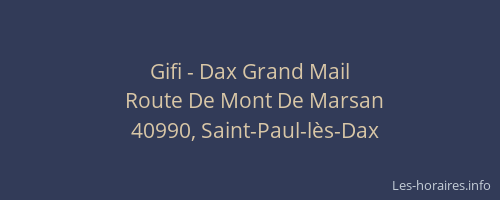 Gifi - Dax Grand Mail