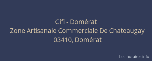 Gifi - Domérat