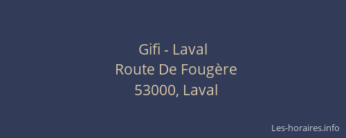 Gifi - Laval