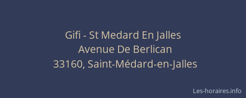 Gifi - St Medard En Jalles