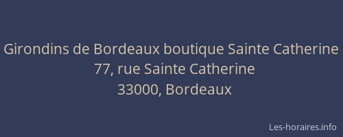 Girondins de Bordeaux boutique Sainte Catherine