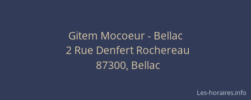 Gitem Mocoeur - Bellac