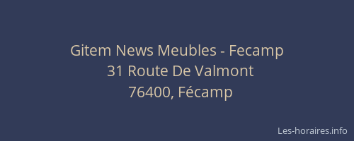 Gitem News Meubles - Fecamp
