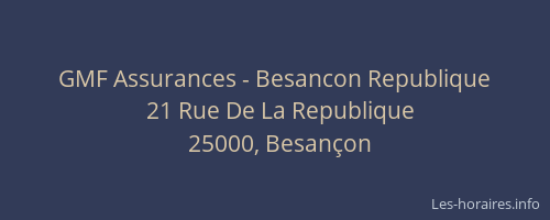 GMF Assurances - Besancon Republique