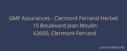 GMF Assurances - Clermont Ferrand Herbet