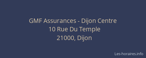 GMF Assurances - Dijon Centre