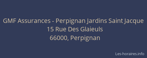 GMF Assurances - Perpignan Jardins Saint Jacque