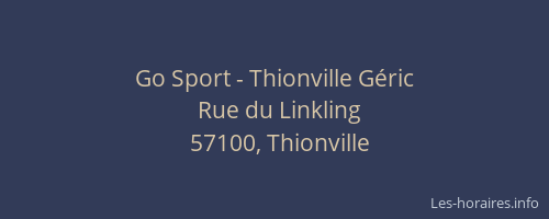 Go Sport - Thionville Géric