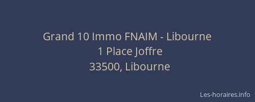 Grand 10 Immo FNAIM - Libourne