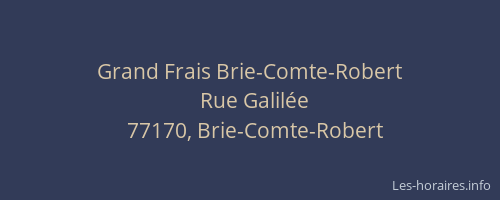 Grand Frais Brie-Comte-Robert