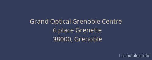 Grand Optical Grenoble Centre