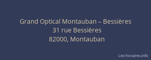 Grand Optical Montauban – Bessières