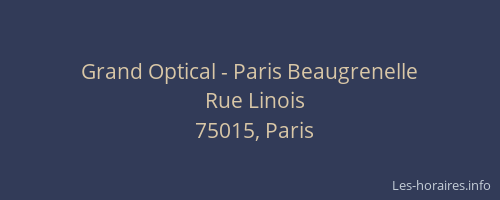 Grand Optical - Paris Beaugrenelle