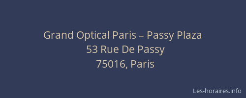 Grand Optical Paris – Passy Plaza