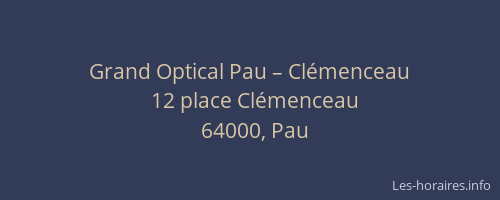 Grand Optical Pau – Clémenceau