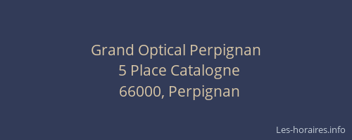 Grand Optical Perpignan