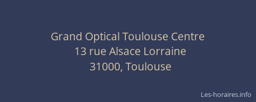 Grand Optical Toulouse Centre