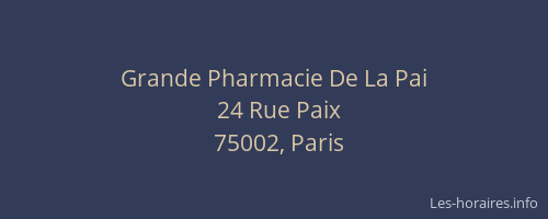 Grande Pharmacie De La Pai