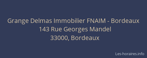 Grange Delmas Immobilier FNAIM - Bordeaux