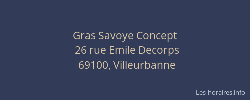 Gras Savoye Concept