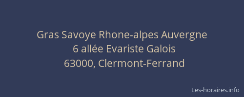 Gras Savoye Rhone-alpes Auvergne