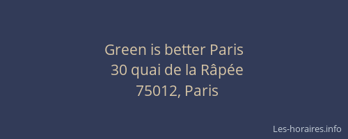 Green is better Paris