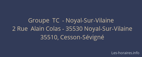 Groupe  TC  - Noyal-Sur-Vilaine